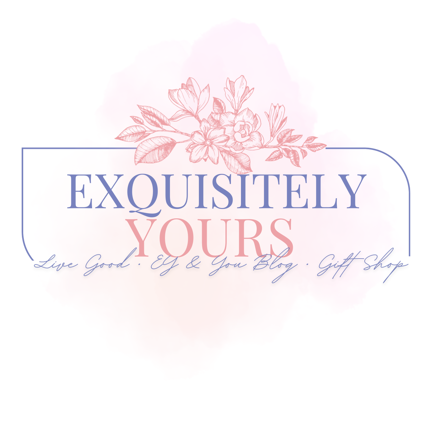 Exquisitely Yours