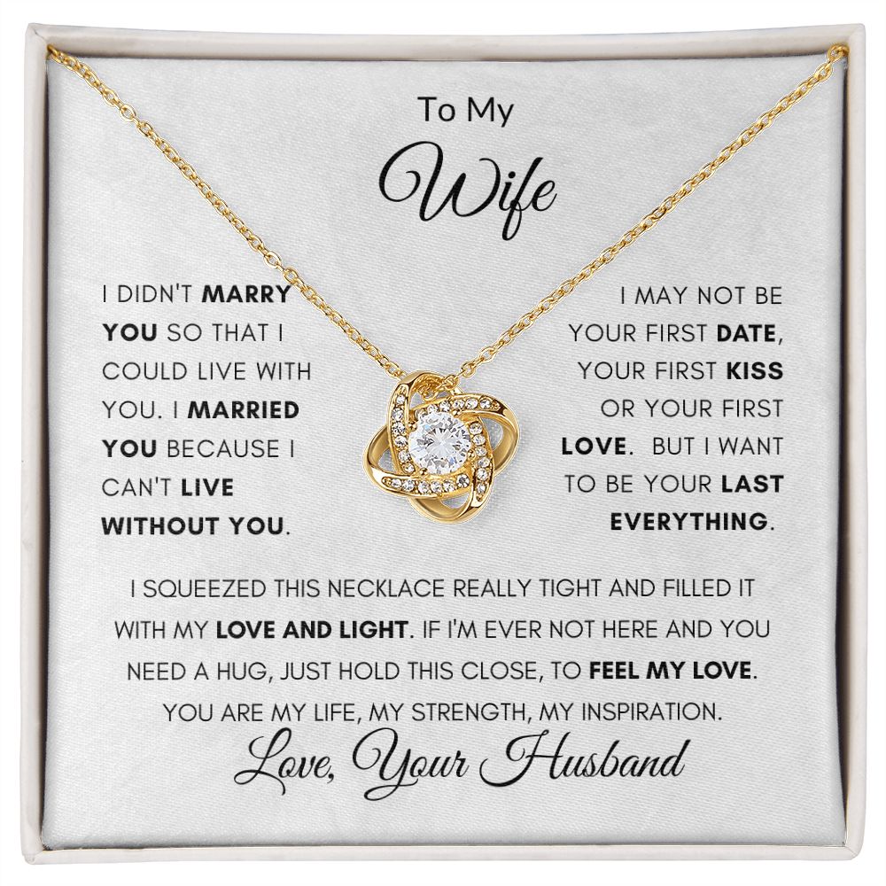 To My Wife | Love Knot
