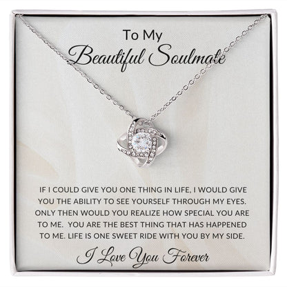 To My Beautiful Soulmate | Love Knot