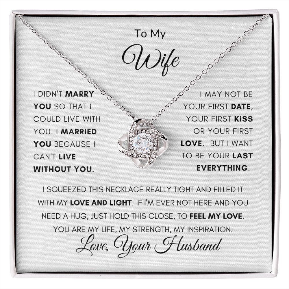 To My Wife | Love Knot