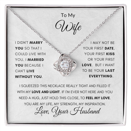 To My Wife | Love Knot