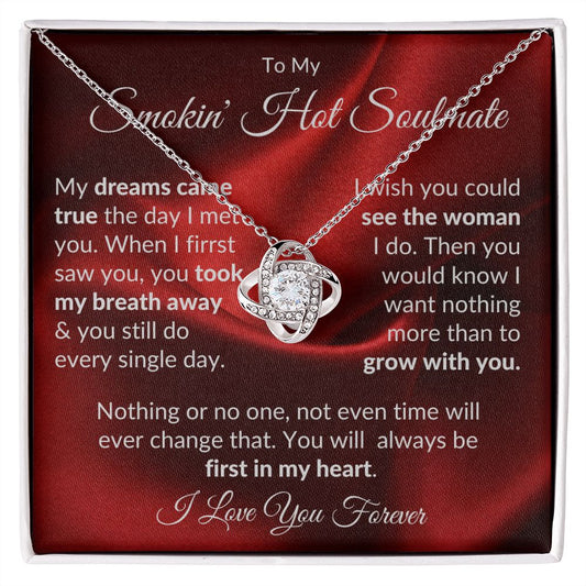 Smokin Hot Soulmate Dreams | Love Knot