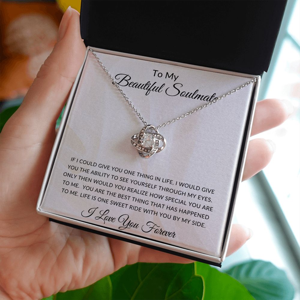 To My Beautiful Soulmate | Love Knot