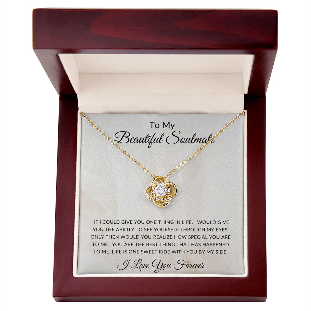 To My Beautiful Soulmate | Love Knot