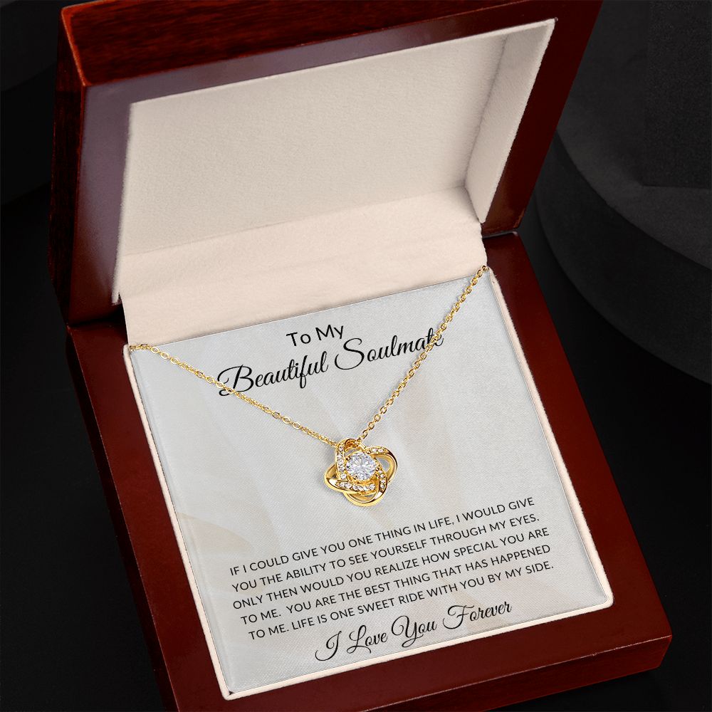 To My Beautiful Soulmate | Love Knot