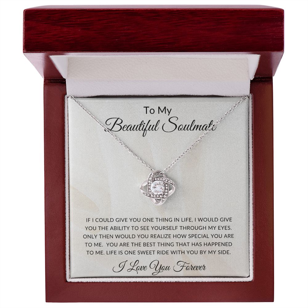 To My Beautiful Soulmate | Love Knot